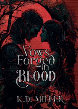 Vows Forged in Blood Summary