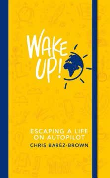 WAKE UP! Summary