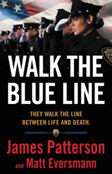 Walk the Blue Line Summary