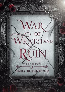 War of Wrath and Ruin Summary