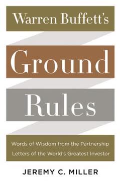 Warren Buffett&#039;s Ground Rules Summary