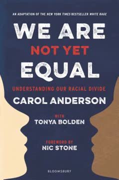 We Are Not Yet Equal Summary