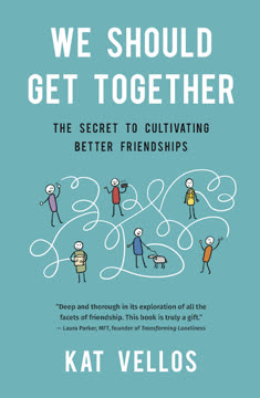 We Should Get Together Summary