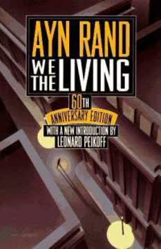 We the Living Summary