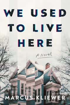 We Used to Live Here Summary
