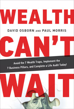 Wealth Can&#039;t Wait Summary