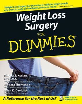 Weight Loss Surgery For Dummies Summary