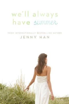 We&#039;ll Always Have Summer Summary