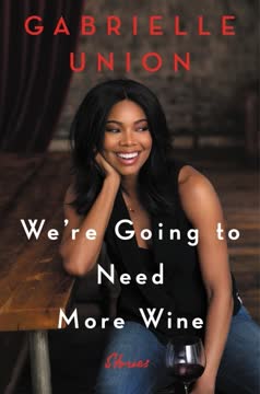 We&#039;re Going to Need More Wine Summary