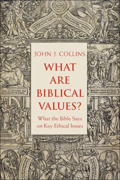 What Are Biblical Values? Summary