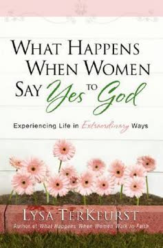 What Happens When Women Say Yes to God Summary