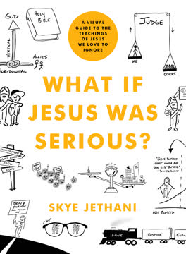 What If Jesus Was Serious? Summary