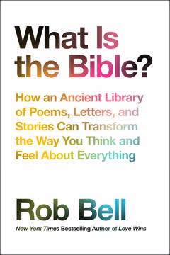 What Is the Bible? Summary