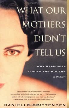 WHAT OUR MOTHERS DIDN&#039;T TELL US Summary