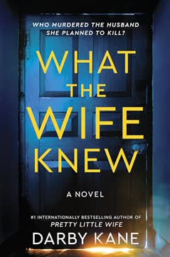 What the Wife Knew Summary