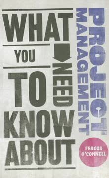 What You Need to Know about Project Management Summary