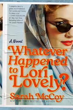 Whatever Happened to Lori Lovely? Summary