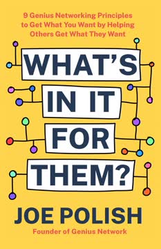 What&#039;s in It for Them? Summary