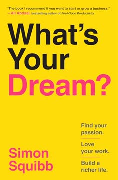 What&#039;s Your Dream? Summary