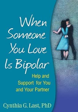 When Someone You Love Is Bipolar Summary