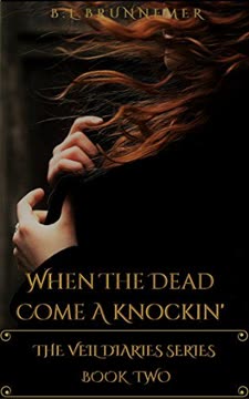 When the Dead Come A Knockin&#039; Summary