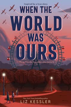 When the World Was Ours Summary