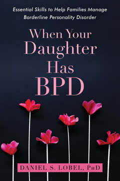 When Your Daughter Has BPD Summary