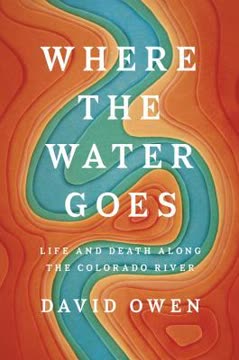 Where the Water Goes Summary