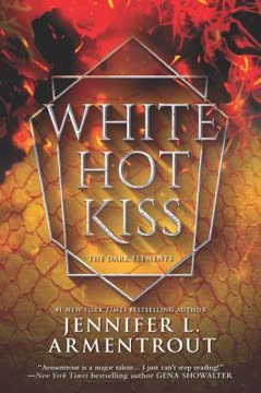 White Hot Kiss Summary
