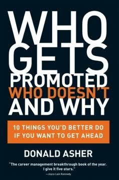 Who Gets Promoted, Who Doesn&#039;t, and Why Summary