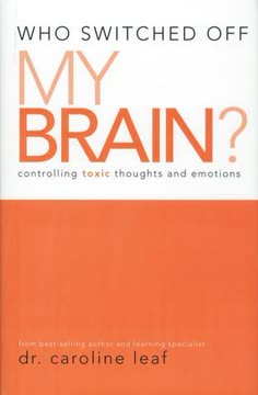 Who Switched Off My Brain? Summary