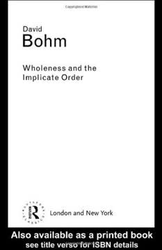 Wholeness and the Implicate Order Summary