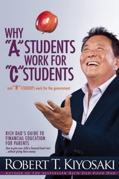 Why &quot;A&quot; Students Work for &quot;C&quot; Students and &quot;B&quot; Students Work for the Government Summary
