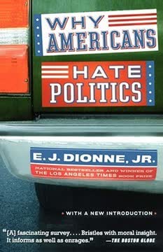 Why Americans Hate Politics Summary