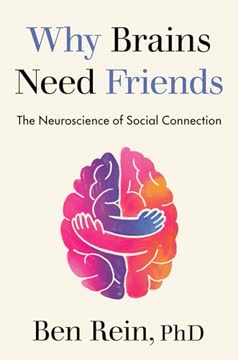 Why Brains Need Friends Summary