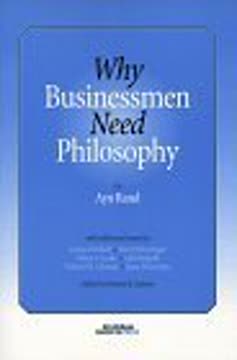 Why Businessmen Need Philosophy Summary