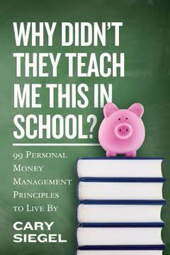 Why Didn&#039;t They Teach Me This in School? Summary