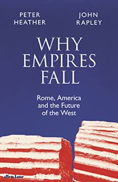 Why Empires Fall Summary