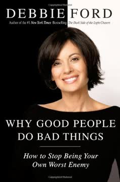 Why Good People Do Bad Things Summary