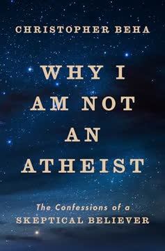 Why I Am Not an Atheist Summary