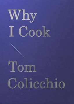 Why I Cook Summary