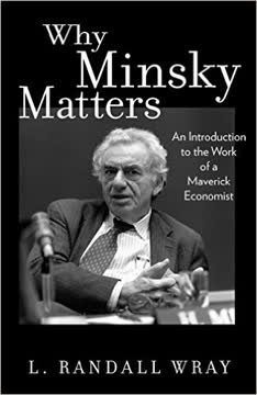 Why Minsky Matters Summary