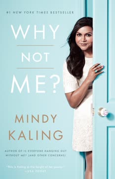 Why Not Me? Summary