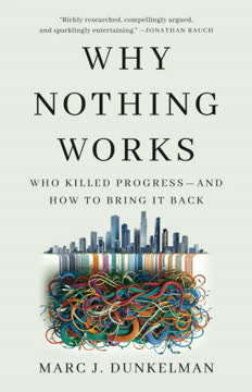 Why Nothing Works Summary
