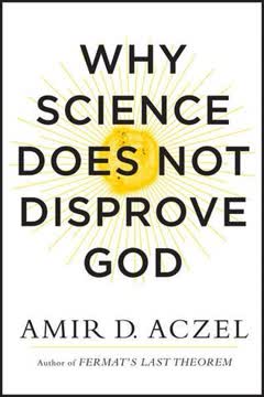 Why Science Does Not Disprove God Summary