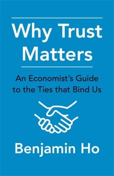 Why Trust Matters Summary