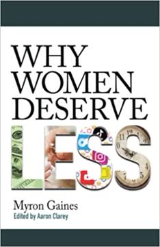 Why Women Deserve Less Summary