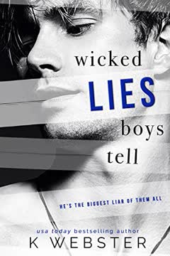 Wicked Lies Boys Tell Summary