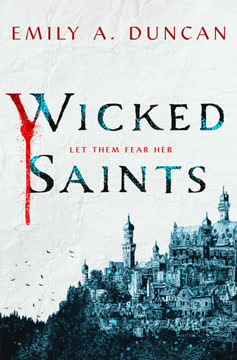Wicked Saints Summary