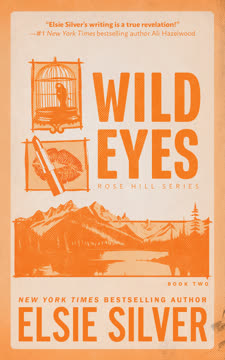 Wild Eyes Summary